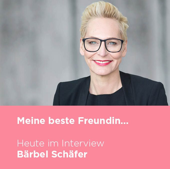 Bärbel Schäfer über ihre beste Freundin | BAUR & Me Blog